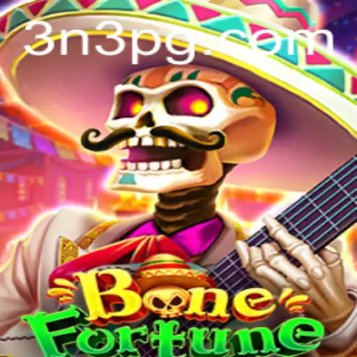 Discovering BoneFortune: A Deep Dive into the Intrigue and Strategy of 3N3