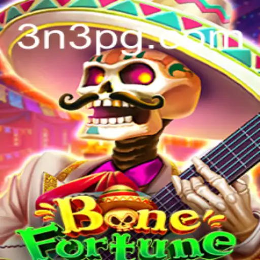 Discovering BoneFortune: A Deep Dive into the Intrigue and Strategy of 3N3