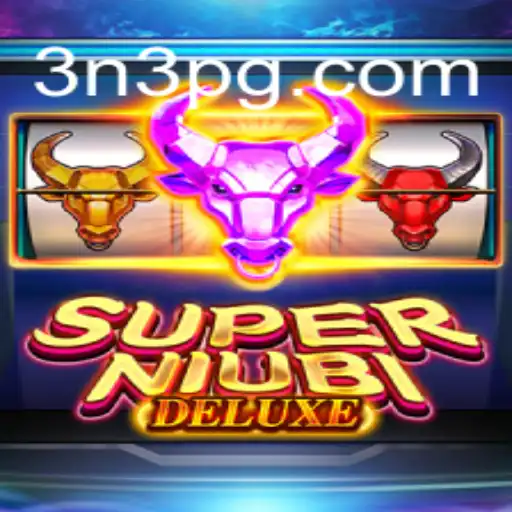 SuperNiubiDeluxe: Diving into the 3N3 Gaming Experience