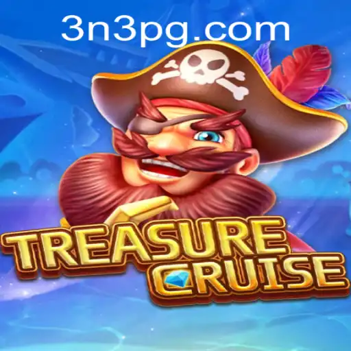 Exploring the Thrilling World of TREASURECRUISE and the 3N3 Challenge
